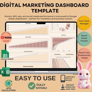 May include: A laptop screen shows a digital marketing dashboard template with charts and graphs. The image includes the text "DIGITAL MARKETING DASHBOARD TEMPLATE" and icons for YouTube, Google Sheets, and Excel. A pink bunny is on the right.