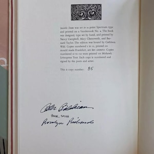 May include: A signed copy of the book "Invisible Estate" by Bruce Smith, Peter Balakian, and Carolyn Kizer. The book is numbered 85 and includes details about the printing process and the artists.