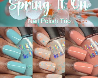Spring It On- Nail Polish Trio