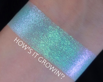How's It Growin?: groene duochrome oogschaduw