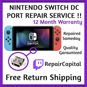 May include: A blue and red Nintendo Switch console with a broken charging port. The image shows a replacement charging port and the text "NINTENDO SWITCH DC PORT REPAIR SERVICE!! 12 Month Warranty Repaired Sameday Quality Garaunteed RepairCapital Free Return Shipping".