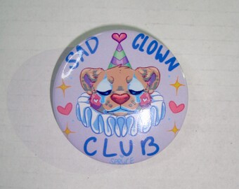 Sad Clown Club Button!