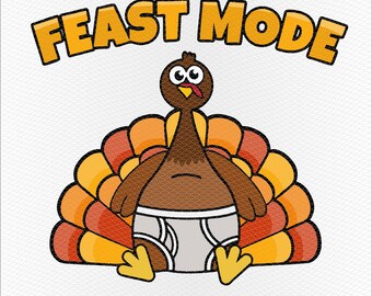 Funny Thanksgiving svg for kids, friends, and family | Feast Mode
