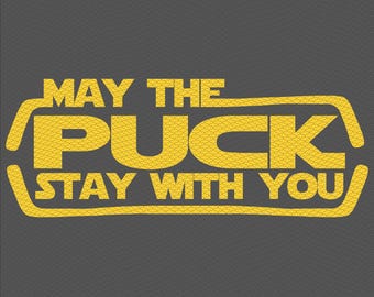 Funny Hockey SVG PNG: May the Puck Stay With You (Digital Download)