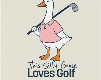 Funny Golf SVG: Silly Goose Design for Golfer Shirts (Digital Download