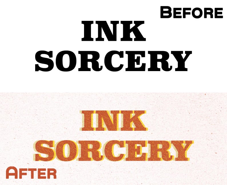 Puede incluir: Una comparaci&oacute;n gr&aacute;fica que muestra el texto INK SORCERY. La secci&oacute;n superior etiquetada BEFORE presenta letras serif negras en negrita sobre un fondo blanco. La secci&oacute;n inferior etiquetada AFTER muestra el mismo texto en naranja texturizado con una sombra amarilla.