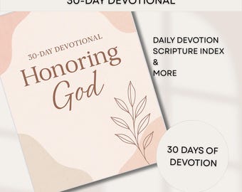 30-Day Devotional Journal: Honoring God, Scripture Reflections (Digital PDF)