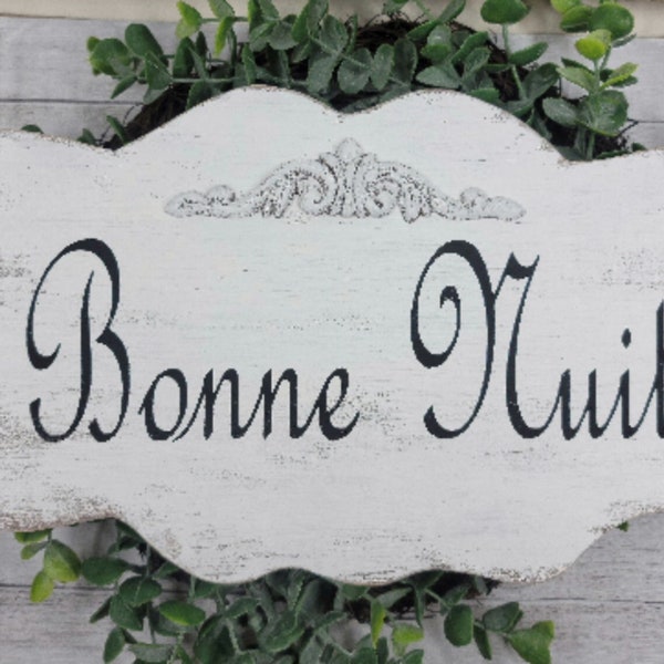 Bonne Nuit Means Goodnight in French This is A Shabby Cottage White Wood Sign | Bathroom Sign | Home Decor | Gift Idea | French Style Sign