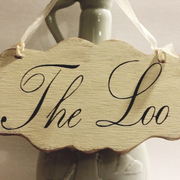 The Loo Small Shabby Cottage Sign Wall Decoration Cream Wood Sign | French Sign | Bathroom Wood Sign