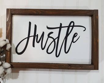 Hustle Framed Farmhouse Wood Sign 7" x 12". Framed Farmhouse Sign. Hustle Farmhouse Decor. Rustic Sign. Fixer Upper Style. Motivational Sign