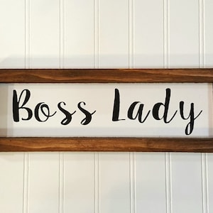 Boss Lady Framed Farmhouse Wood Sign 3 X 12 Farmhouse Decor Office