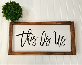 Farmhouse Framed This Is Us Wood Sign. Farmhouse Home Decor 8" x 17". Fixer Upper Decor. Rustic Sign. Family Wall Home Decor. Ready To Ship
