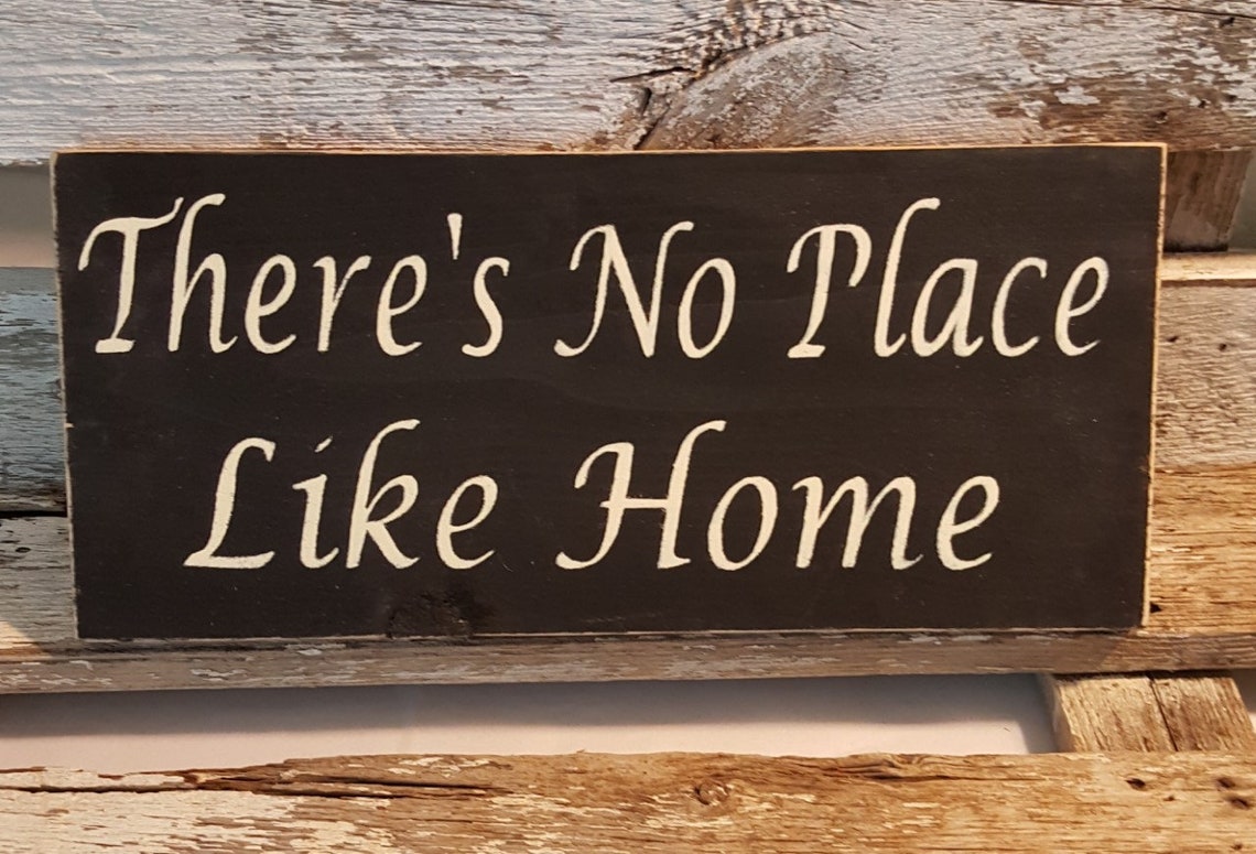 Theres No Place Like Home White Wood Sign Primitive Etsy 