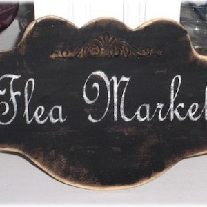 Flea Market Shabby Cottage Black Large Wood Sign Custom