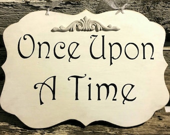 Once Upon A Time White Shabby Chic Wood Sign Fairy Tale Childs Bedroom