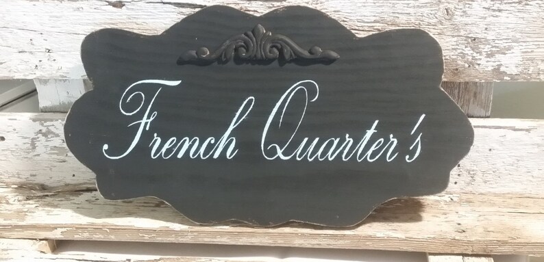 Quarter Sign Lettering French Quarters Sign | Shabby Cottage Sign | French Wood Sign | Paris ...