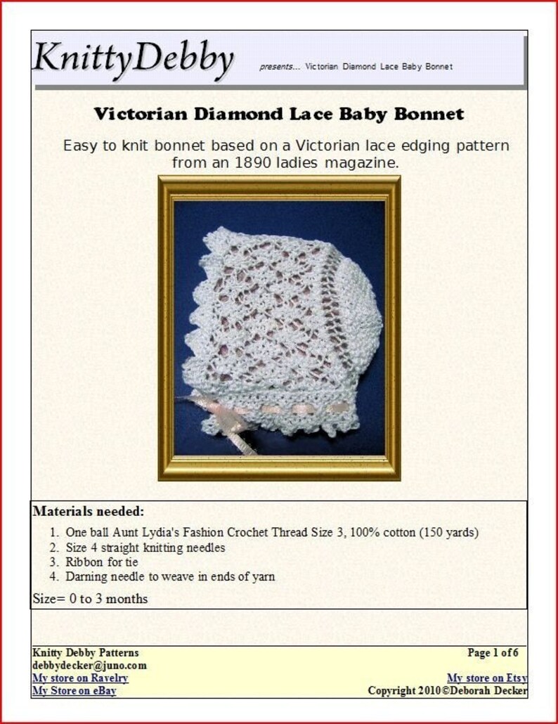 Puede incluir: Un gorro de beb&eacute; blanco tejido a crochet con un patr&oacute;n de encaje de diamante. El gorro est&aacute; enmarcado en un marco dorado y se muestra sobre un fondo blanco. El texto "Victorian Diamond Lace Baby Bonnet" est&aacute; en la parte superior de la imagen. El texto "Easy to knit bonnet based on a Victorian lace edging pattern from an 1890 ladies magazine." est&aacute; debajo de la imagen. El texto "Materials needed:" est&aacute; debajo de la imagen. El texto "1. One ball Aunt Lydia's Fashion Crochet Thread Size 3, 100% cotton (150 yards)" est&aacute; debajo de la imagen. El texto "2. Size 4 straight knitting needles" est&aacute; debajo de la imagen. El texto "3. Ribbon for tie" est&aacute; debajo de la imagen. El texto "4. Darning needle to weave in ends of yarn" est&aacute; debajo de la imagen. El texto "Size= 0 to 3 months" est&aacute; debajo de la imagen.