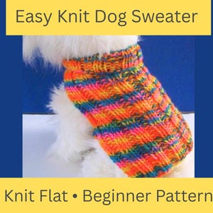 Easy Dog Sweater Knitting Pattern, Knit Flat, Beginner Straight Needles (PDF)