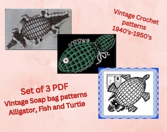 Set of 3 patterns Vintage Crochet soap holders - Alligator, Fish and Turtle PDF Vintage 1940s and 50s