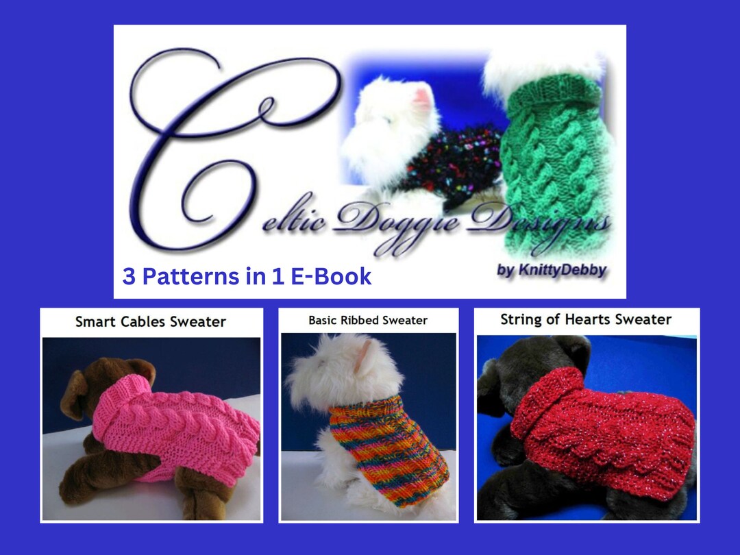 3 Dog Sweater Knitting Patterns Easy to Knit Celtic Doggie Etsy