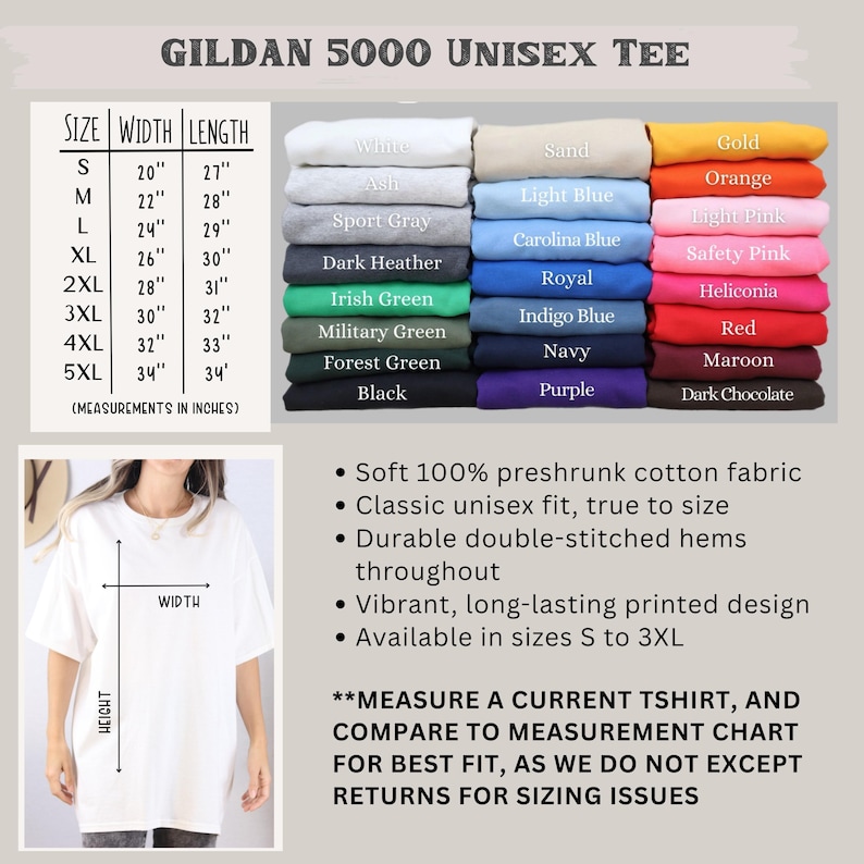 May include: A white Gildan 5000 unisex tee shirt with a size chart showing measurements in inches. The chart lists sizes S to 5XL. The image also shows a variety of shirt colors.
