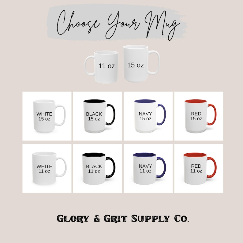 K&ouml;nnte beinhalten: Das Bild zeigt verschiedene Tassen in Wei&szlig;, Schwarz, Marineblau und Rot, erh&auml;ltlich in den Gr&ouml;&szlig;en 11 oz und 15 oz. Der Text "Choose Your Mug" steht oben, mit "GLORY & GRIT SUPPLY CO." unten. Die Tassen haben unterschiedlich farbige Henkel.