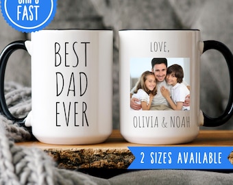 Custom Best Dad Ever Photo Mug, Personalized Coffee Cup for Dad Custom Mug Fathers Day Gift from Daughter, Personalized Mug for Dad Birthday