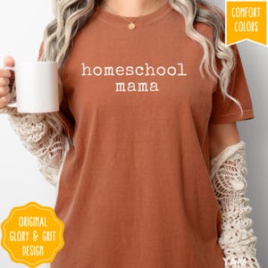 Homeschool Mama Shirt, Homeschool Mom Tee Christian Shirt Gift for Mama Comfort Colors T-shirt Mother&#39;s Day, Homeschool Teacher Gift for Mom