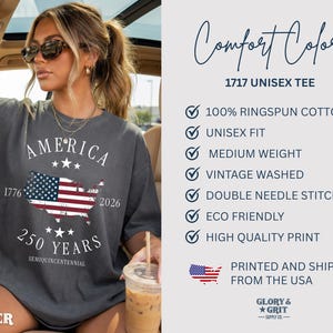 May include: Dark gray unisex tee with "AMERICA" text and a US flag map design. Features the text "1776" and "2026" with "250 YEARS" below. The shirt is labeled "Comfort Colors" and "1717 UNISEX TEE".