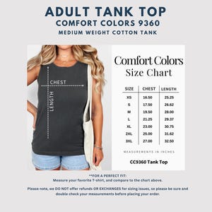 May include: A dark gray adult tank top with the text "ADULT TANK TOP" and a size chart. The chart lists chest and length measurements in inches for sizes XS to 3XL. The tank top is Comfort Colors 9360.