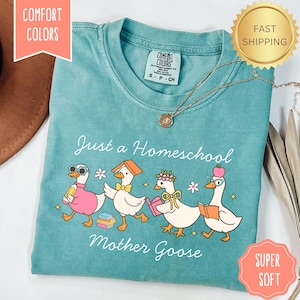 Silly Goose Homeschool Mom Shirt, Comfort Colors Homeschool Mama Gift Christian Homeschool Shirt Gifts for Mama Homeschool Teacher Tee Shirt