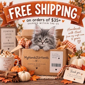 May include: A fluffy grey kitten sits inside a brown cardboard shipping box labeled MyHands2UrHands. The box features text reading A LITTLE HAPPINESS INSIDE and includes a barcode. Nearby are white pumpkins, a mug with text, and cinnamon sticks.