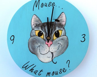 Hand Painted Cat Clock - Gray Tabby Cat - "Mouse...What mouse!"