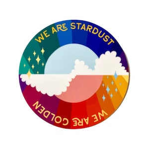WE ARE STARDUST… Vinyl Sticker