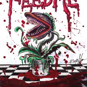 May include: Illustration of a carnivorous plant in a pot, with the word "FEED ME" in dripping red letters above. The plant has a large, tooth-filled mouth and is surrounded by red splatters, set against a black and white checkered floor.