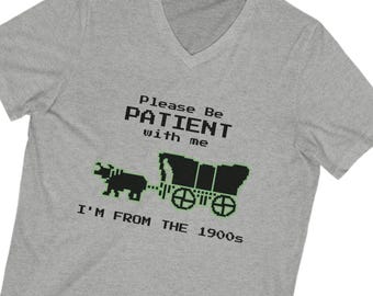 Im From the 1900s Short Sleeve V-Neck Tee, Nostalgic 90s Retro T-Shirt, Vintage Over the Hill Birthday, Retirement Celebration, Oregon Trail