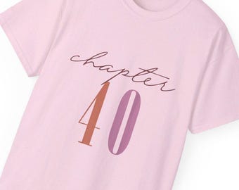 Custom Chapter 40 Unisex Ultra Cotton Tee, 40th Birthday T-Shirt, Classic Bday Celebration shirt, Born in the 80s, Vintage Age Personalized