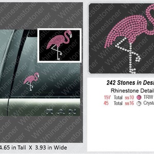 May include: A pink rhinestone flamingo design, 4.65 inches tall and 3.93 inches wide, with 242 stones. The design includes TRW pink and crystal rhinestones. The image shows the flamingo on a car window.