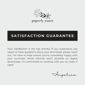 May include: A black and white image with the text "paperly yours" and "SATISFACTION GUARANTEE" in bold, black text. The text below explains that the seller is committed to customer satisfaction and will work with buyers to resolve any issues.