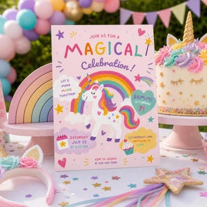 May include: A rectangular pink party invitation featuring a white unicorn, a colorful rainbow, and stars. Text reads: JOIN US FOR A MAGICAL CELEBRATION! LET'S MAKE MAGIC TOGETHER! SAMMI IS TURNING 7! SATURDAY JULY 25 AT 2:00 PM, 123 RAINBOW LANE ANYTOWN, CA 12345.