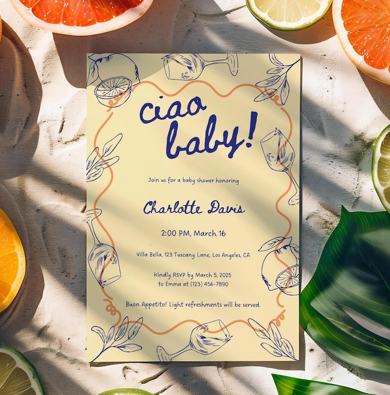 May include: A yellow baby shower invitation with a blue and white illustration of wine glasses and lemons. The text reads "Ciao baby!" and includes the name "Charlotte Davis", the date and time of the shower, the location, and RSVP information.