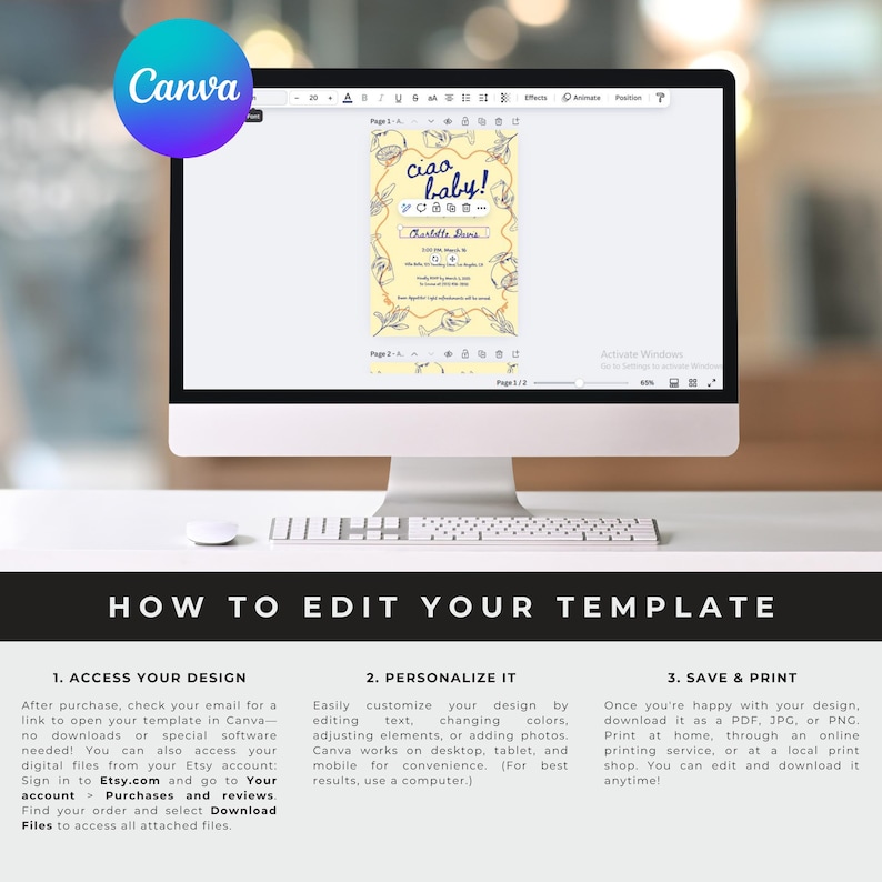 May include: A computer screen displaying a Canva design template for a baby shower invitation. The template features a yellow background with a floral design and the text "Ciao Baby!" in blue. The text "Charlotte Dems" is also included in blue. The screen shows instructions on how to edit and print the template.