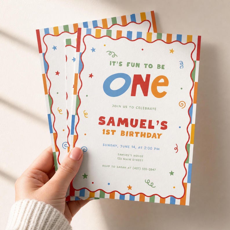 May include: Two birthday invitations with colorful borders and the text "IT'S FUN TO BE ONE." The invitations read "SAMUEL'S 1ST BIRTHDAY" and include event details. The design features stars, swirls, and a playful font.