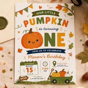 May include: A rectangular birthday invitation card featuring a cartoon pumpkin and the text Our Little Pumpkin is turning One. The design includes autumn leaves, a calendar showing August 15, 2026, at 3:00 PM, and a wagon with three pumpkins.