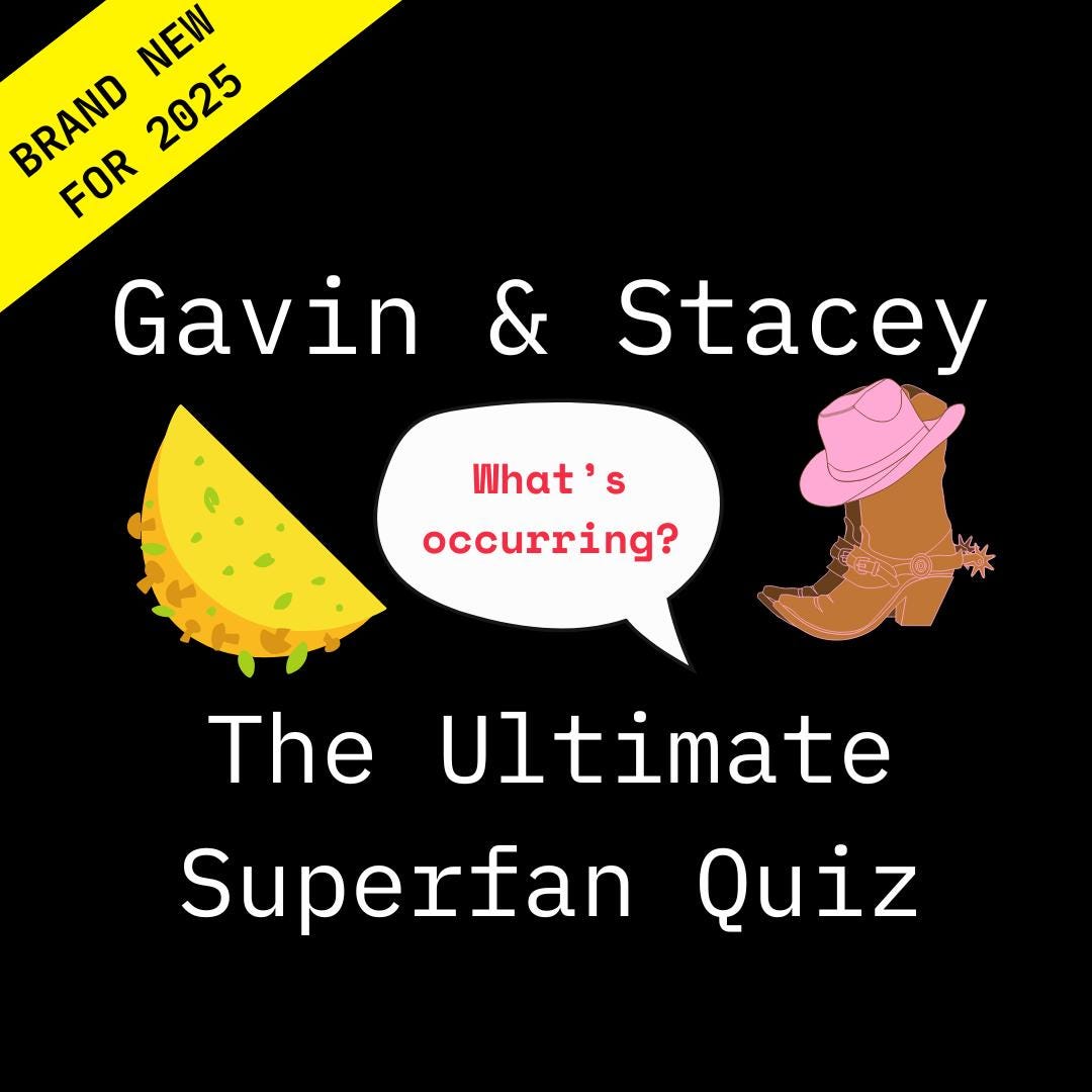 Gavin and Stacey - The Ultimate Superfan Quiz! 40 Cracking Questions For A Pub Quiz, Family Quiz or Play With Friends! Digital Download now!