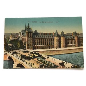 Postal antigua – Paris La Conciergerie – Monumento histórico coloreado a mano