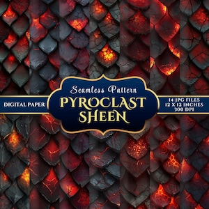 Può includere: Carta digitale con un motivo senza cuciture di scaglie di drago nere, rosse e arancioni. Il design include il testo "PYROCLAST SHEEN" e dettagli del file: 12 x 12 pollici, 300 DPI.
