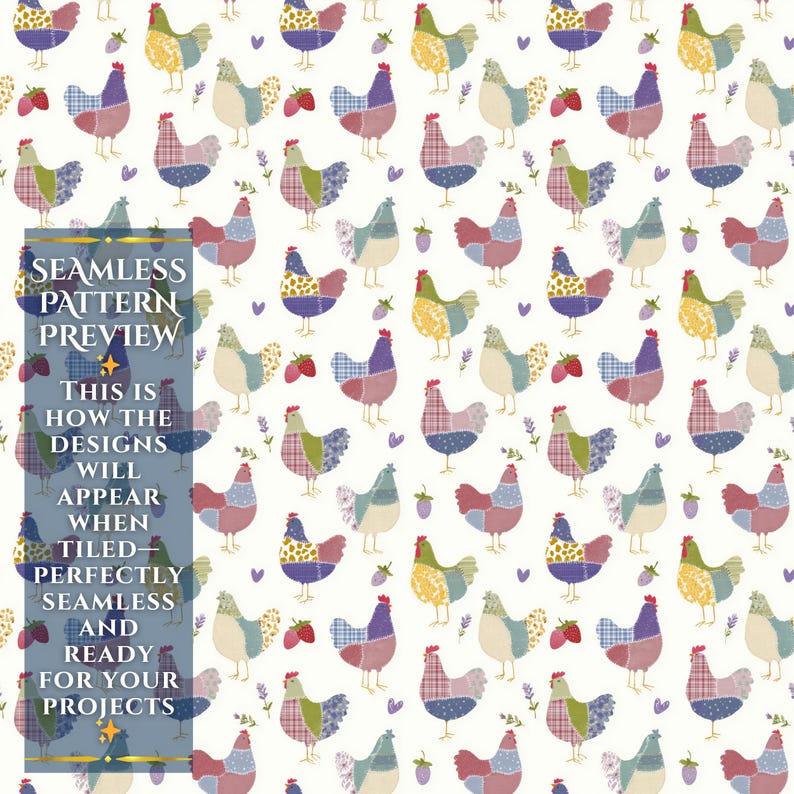 May include: A seamless pattern preview featuring colorful patchwork chickens, strawberries, and lavender sprigs on a white background. The text reads "SEAMLESS PATTERN PREVIEW. THIS IS HOW THE DESIGNS WILL APPEAR WHEN TILED - PERFECTLY SEAMLESS AND READY FOR YOUR PROJECTS."