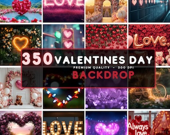 May include: A collage of Valentine's Day-themed images. Scenes include heart-shaped decorations, floral arches, and the word "LOVE" in various styles. The text "350 VALENTINES DAY BACKDROP" is prominently displayed.