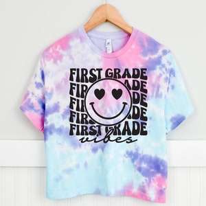 First Grade Vibes Shirt, First Day of School Shirt, 1st Grade  Shirt, Back to School Teacher Shirt, Tie Dye Shirt